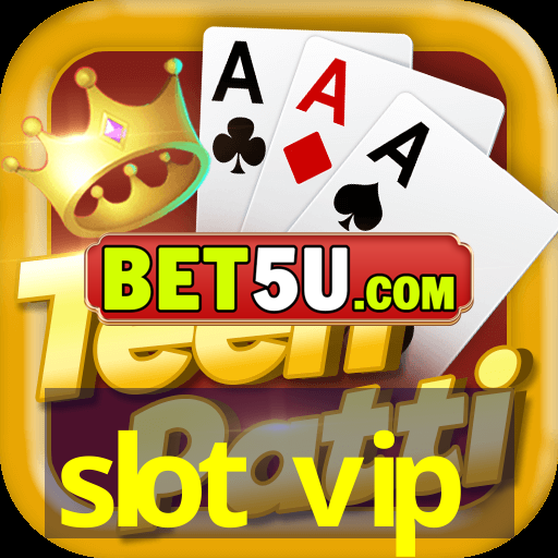 slot vip