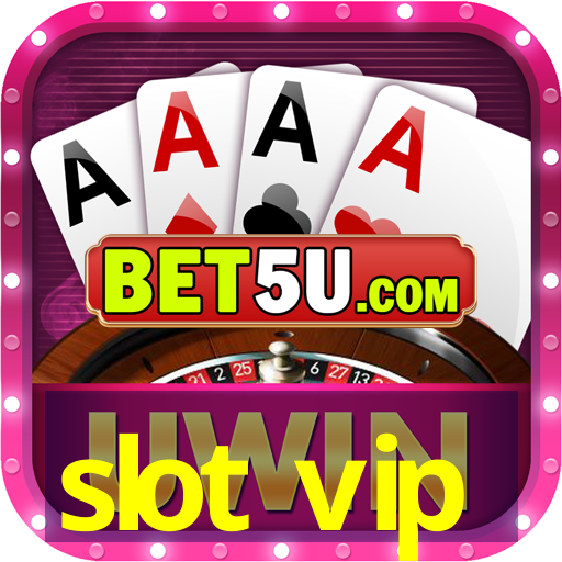 slot vip