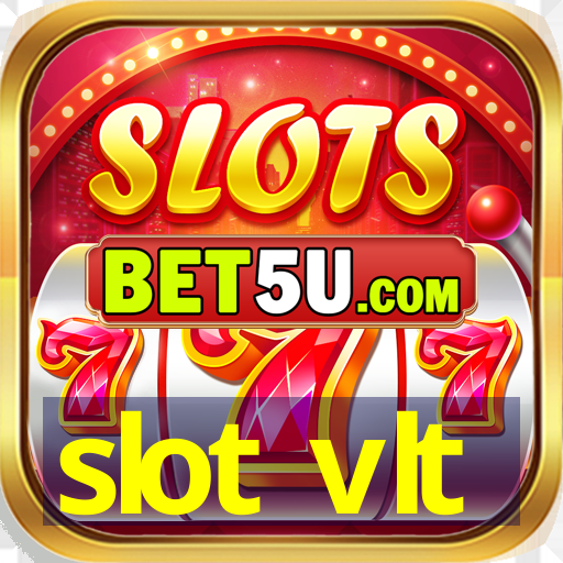 slot vlt