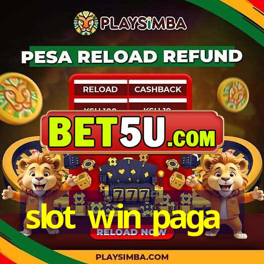 slot win paga