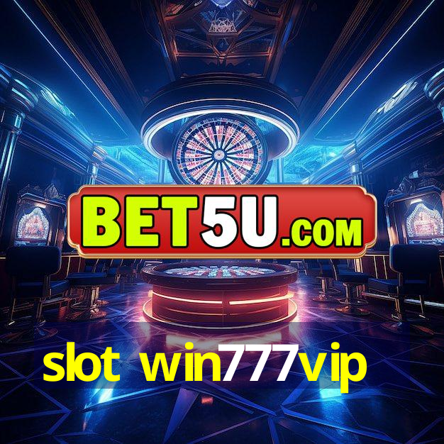 slot win777vip