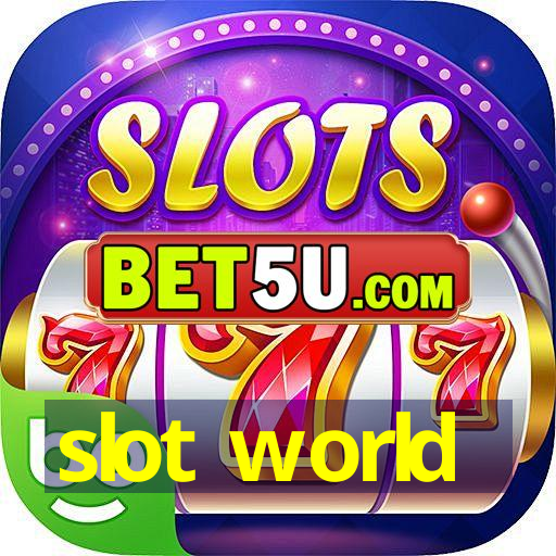 slot world