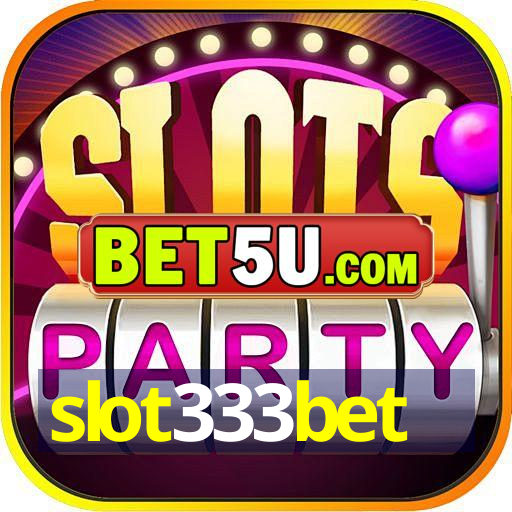 slot333bet