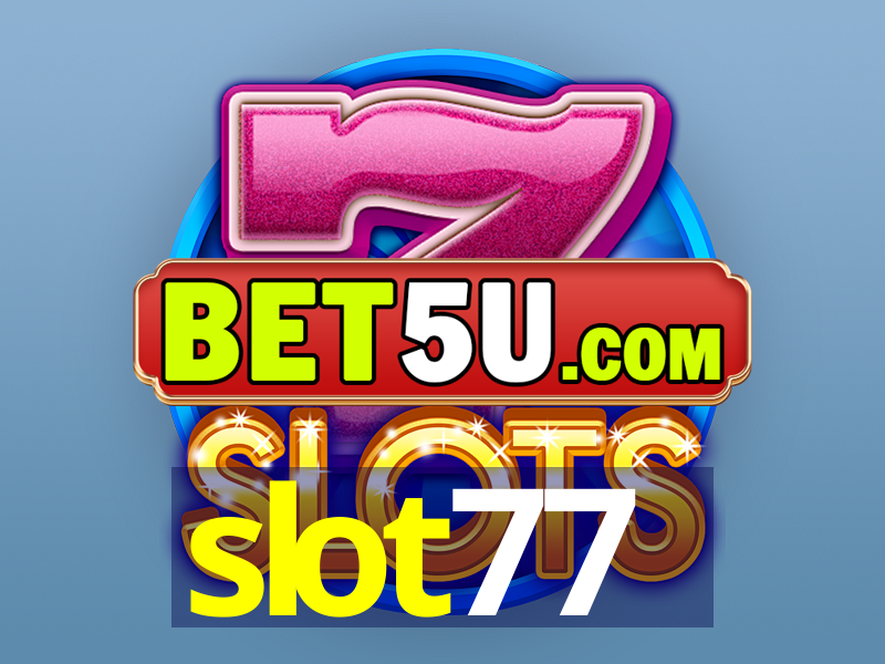 slot77