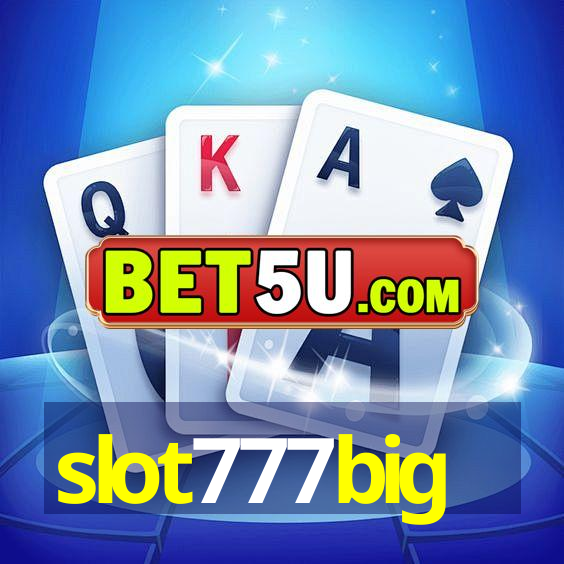 slot777big