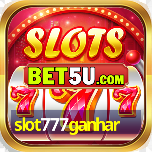 slot777ganhar