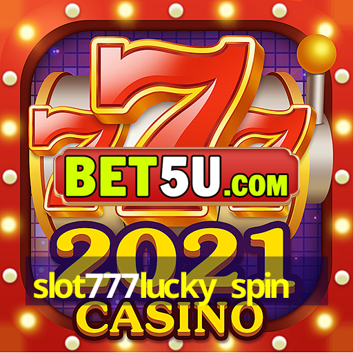 slot777lucky spin