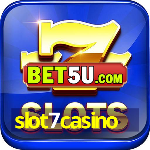 slot7casino