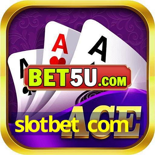 slotbet com