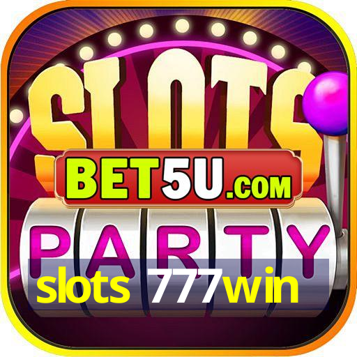 slots 777win