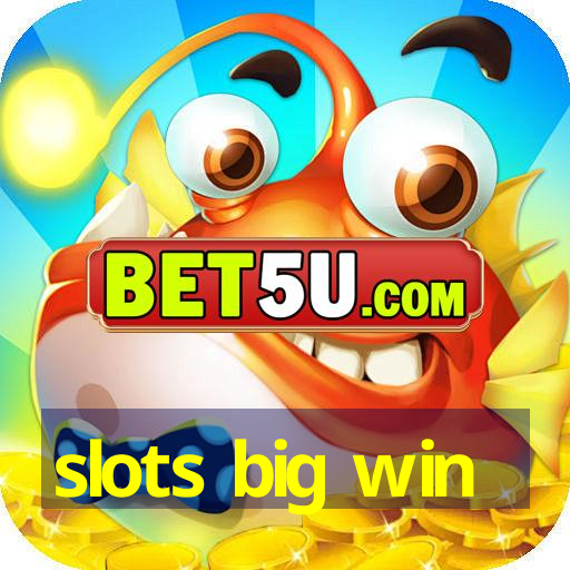 slots big win