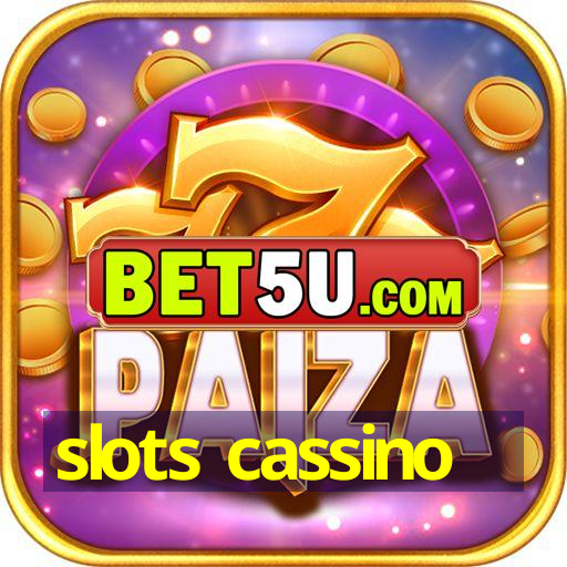 slots cassino