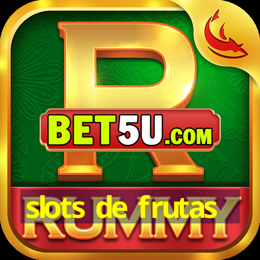 slots de frutas