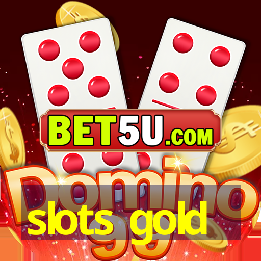 slots gold