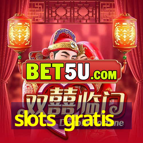 slots gratis