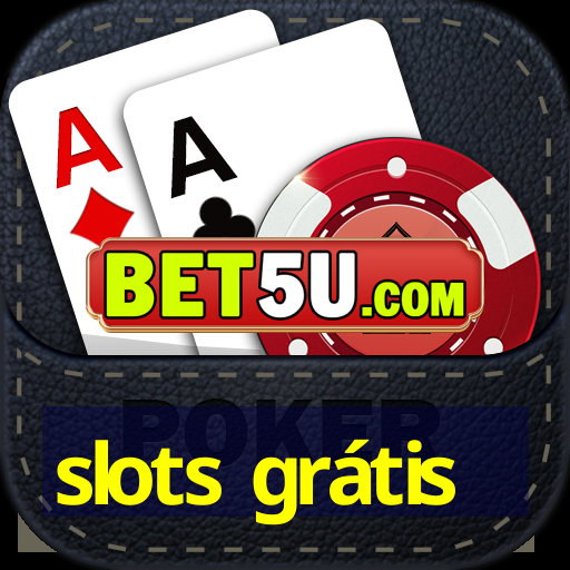 slots grátis