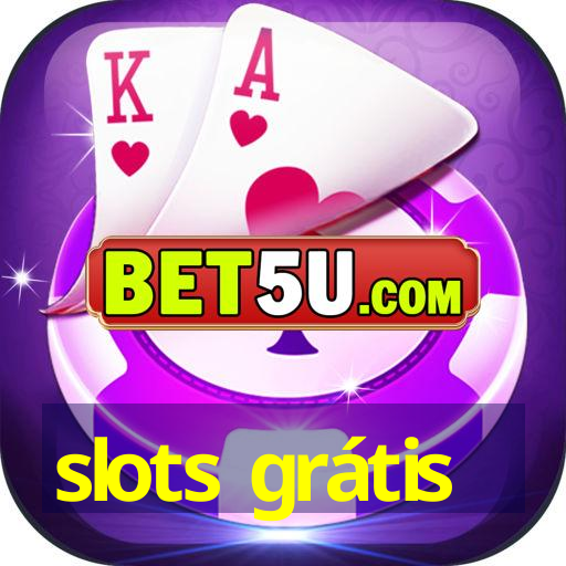 slots grátis