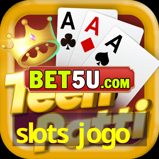 slots jogo