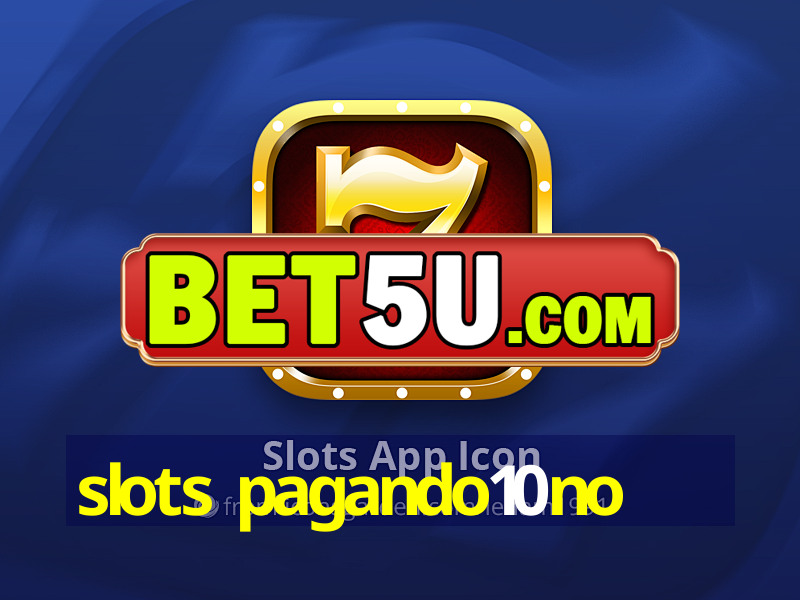 slots pagando10no