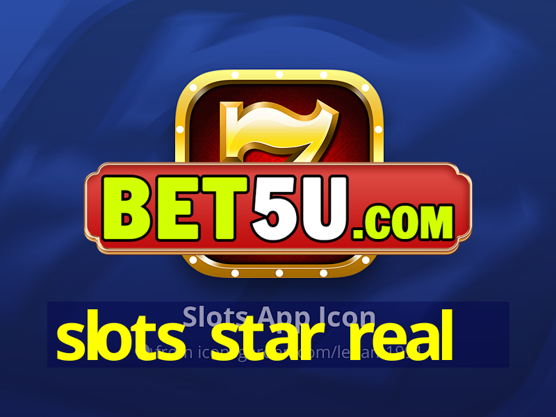 slots star real