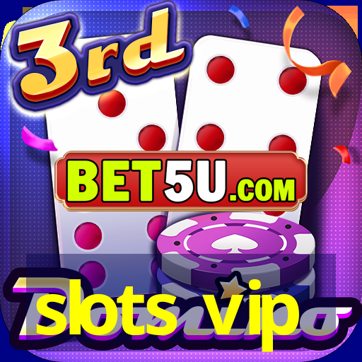 slots vip