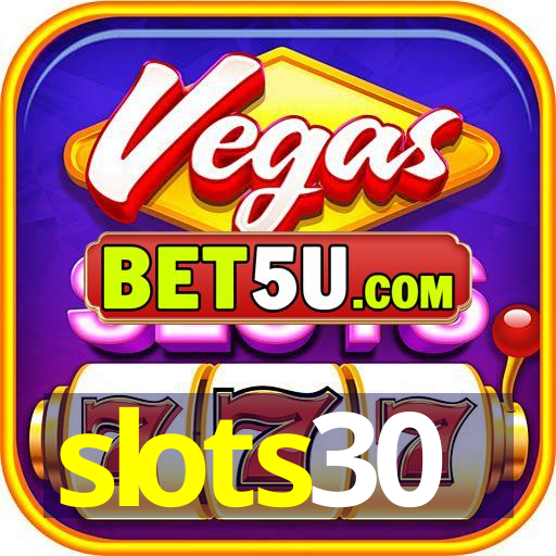 slots30