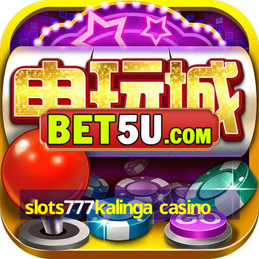 slots777kalinga casino