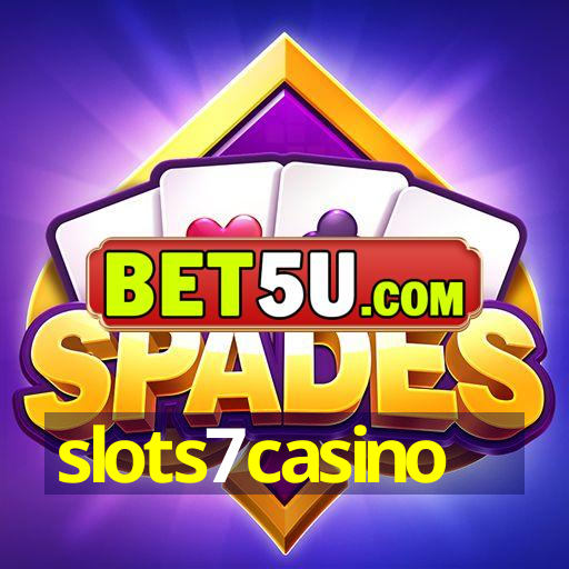 slots7casino