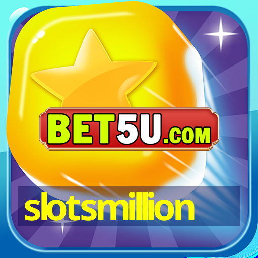 slotsmillion