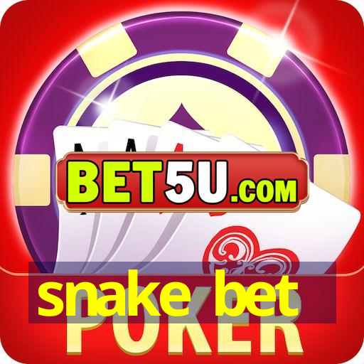 snake bet