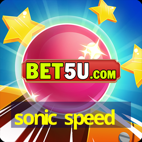 sonic speed