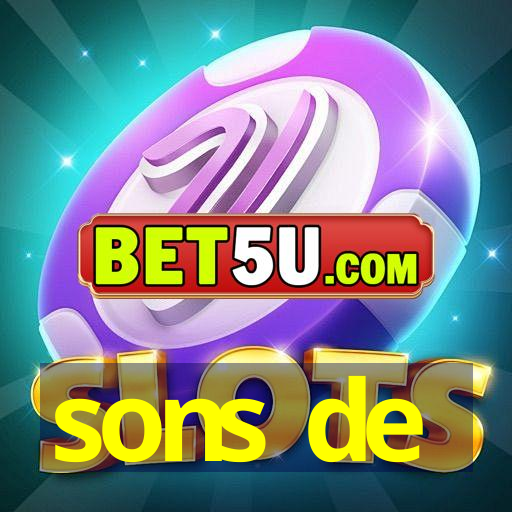 sons de