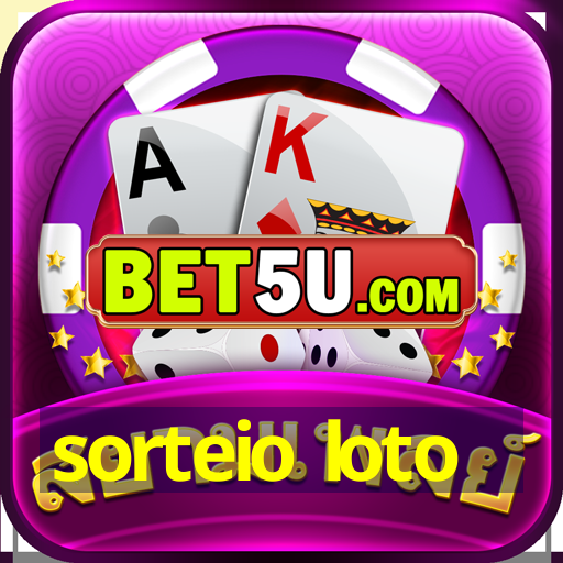 sorteio loto