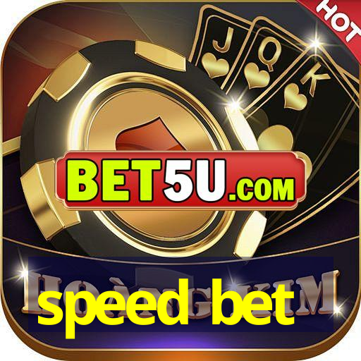 speed bet