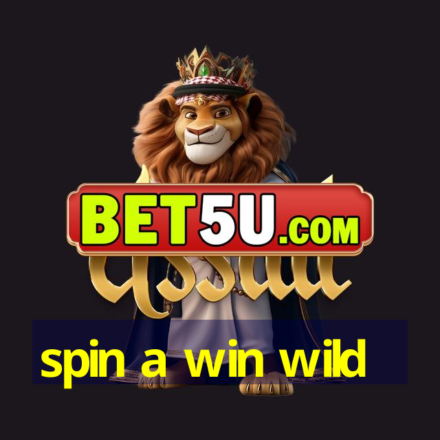 spin a win wild