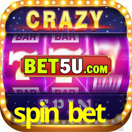 spin bet