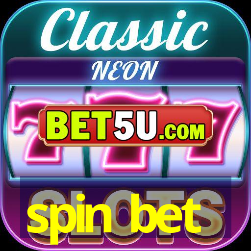 spin bet