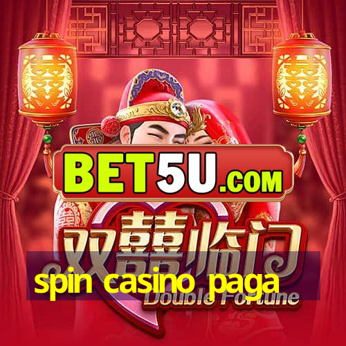 spin casino paga