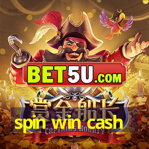 spin win cash