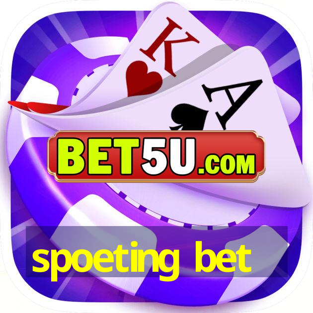 spoeting bet