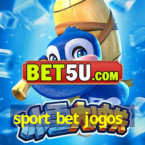 sport bet jogos