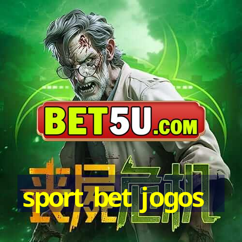 sport bet jogos