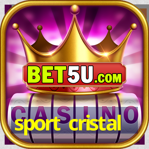 sport cristal