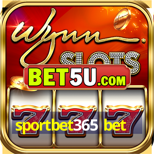 sportbet365 bet