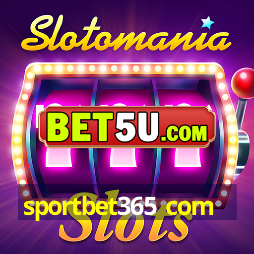 sportbet365 com