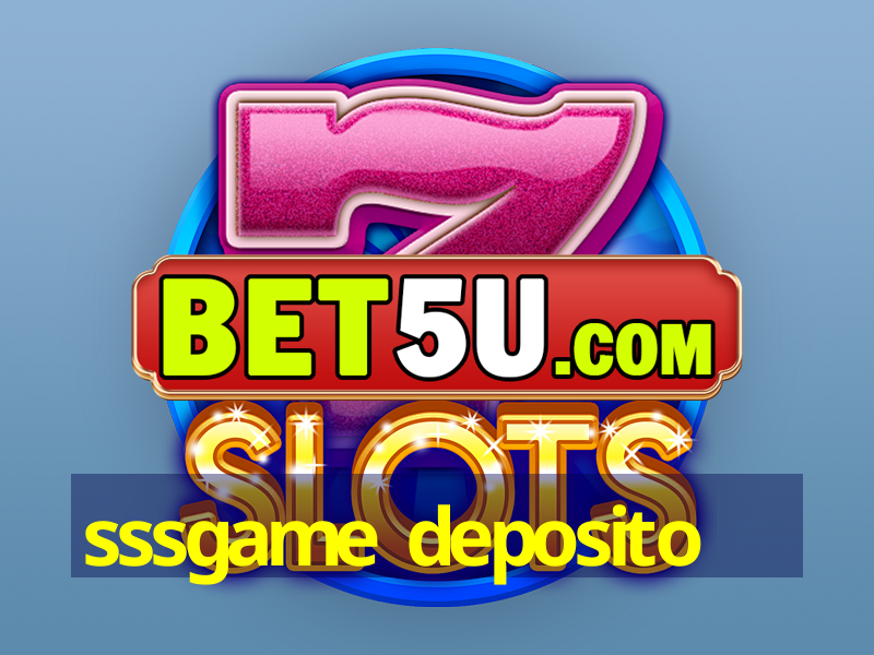 sssgame deposito