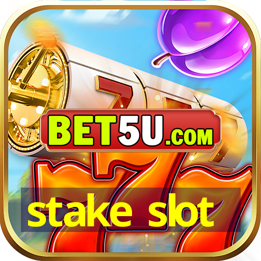 stake slot