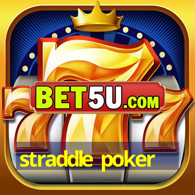 straddle poker