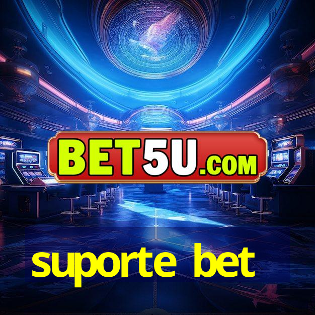 suporte bet