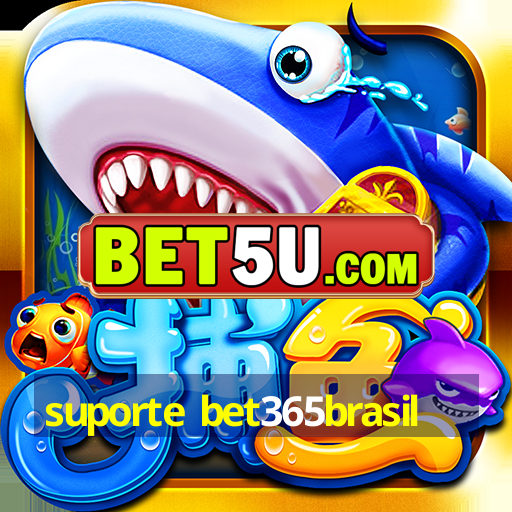 suporte bet365brasil